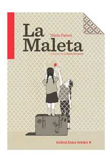 Portada de "la Maleta" amb una il·lustració amb dues nenes separades per una balla. Per un forat, una li passa una flor a l'altra, que està alçada sobre una maleta